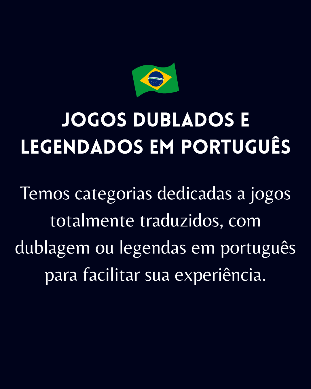 JOGOS DUBLADOS E LEGENDADOS EM PORTUGUÊS